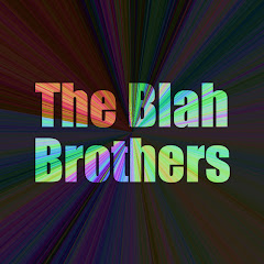 The Blah Brothers