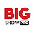 Big Show PRO