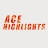 Ace Highlights