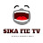SIKA FIE TV