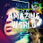 Amazing World by Krishna Chowhan Jamshedpur