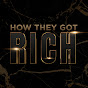 How They Got Rich logo