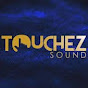 Touchez Sound