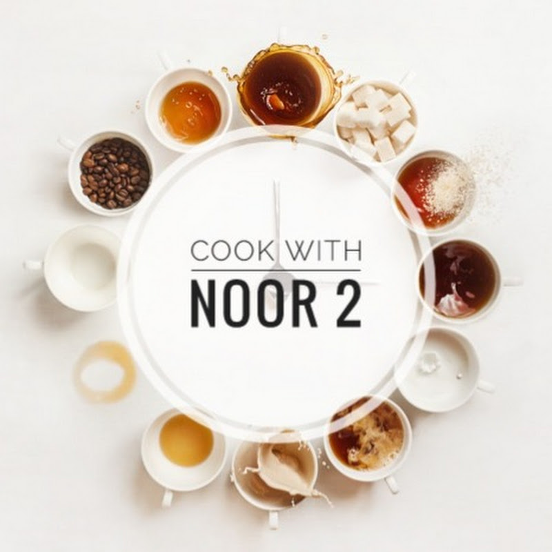 Cook with Noor 2