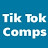 Tik Tok Comps
