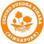 Oxford Buddha Vihara Singapore #OBVS#
