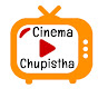 Cinema Chupistha