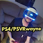 PS4/PSVRwayne