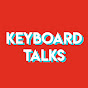 Keyboard Talks