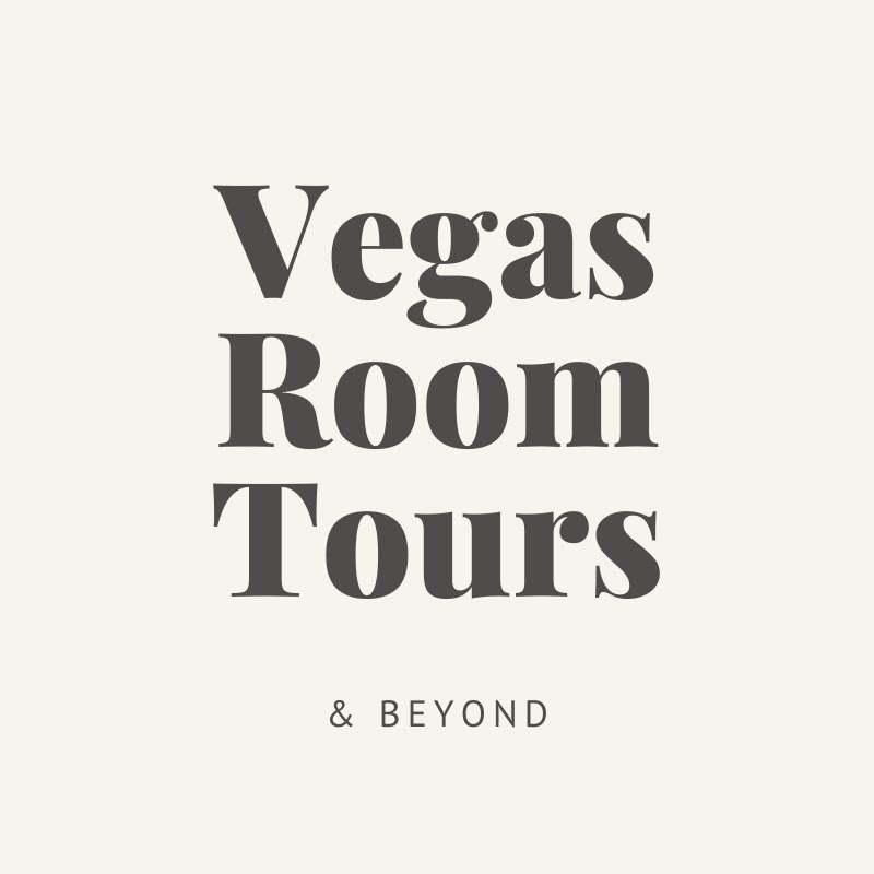 Vegas Room Tours & Beyond