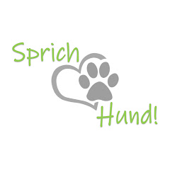 Sprich Hund!
