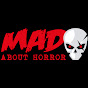 Mad About Horror