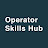 Operator Skills Hub