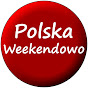 Polska Weekendowo