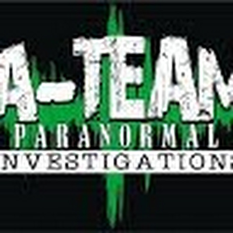 A-Team Paranormal Investigations