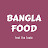 Bangla Food