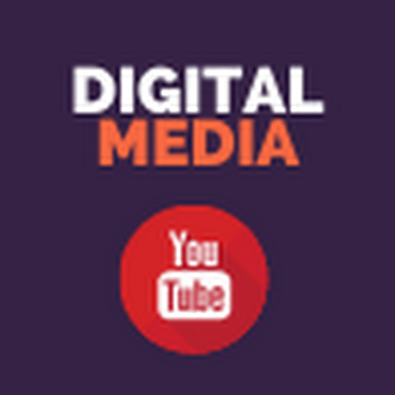 Digital Media