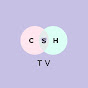 CSH TV