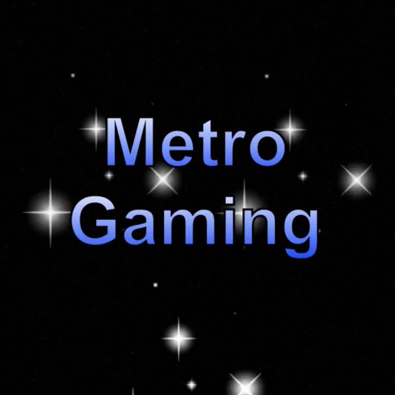 Metro Gaming