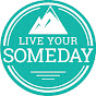 Live Your Someday Now logo