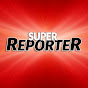 Super Reporter