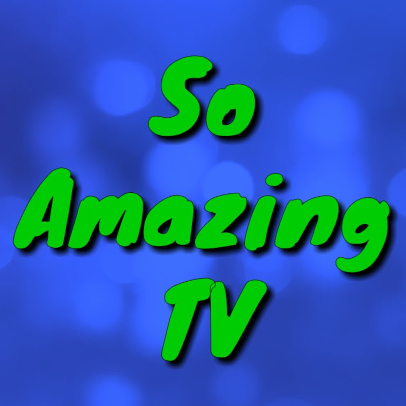 SoAmazingTv
