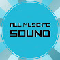 ALL MUSIC FC SOUND