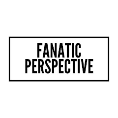 Fanatic Perspective net worth