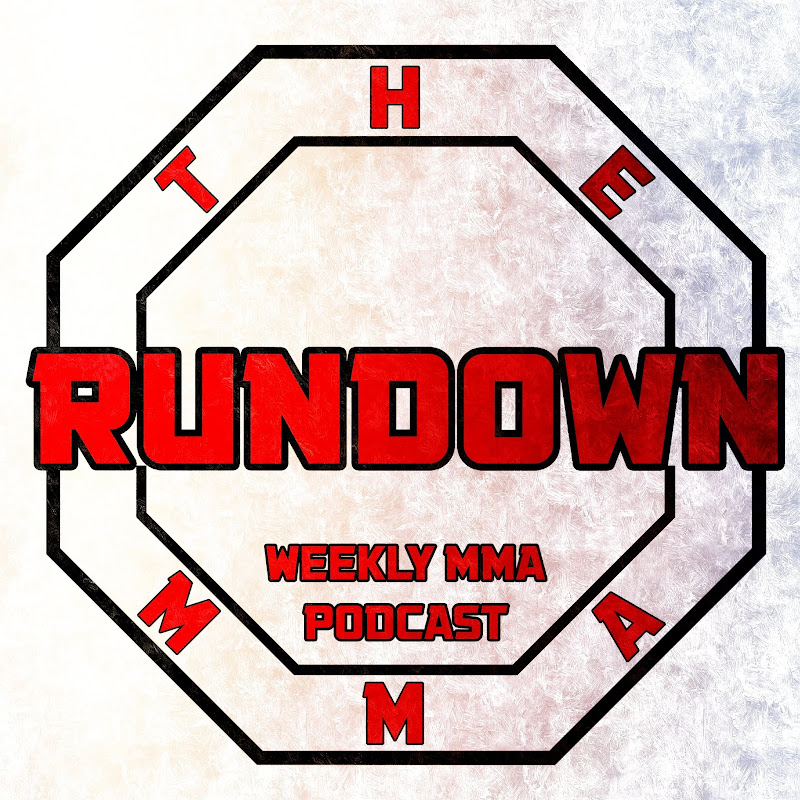 The MMA Rundown