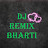 Dj Remix Bharti Kumari