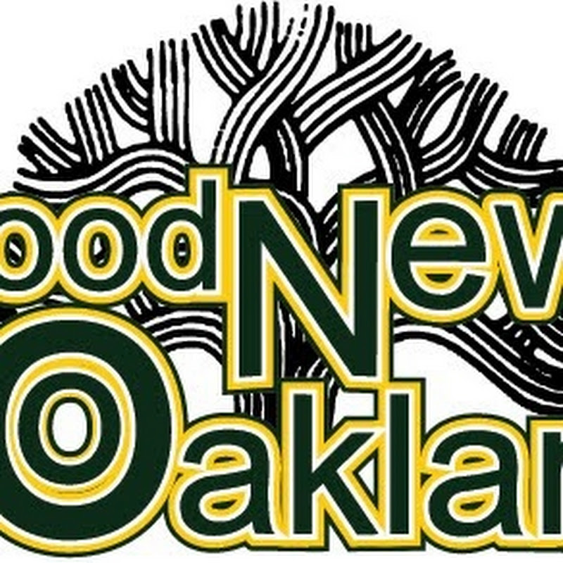 GoodNewsInOakland