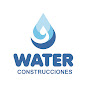 Water Construcciones