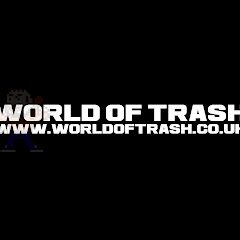 World of TRASH