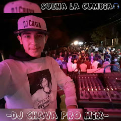 Dj Chava Pro Mix