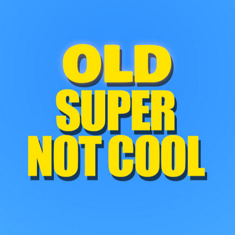 OldSuperNotCool