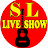 SL LIVE SHOW