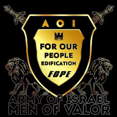 Army of Israel/FOPE FOR OUR PEOPLE EDIFICATION