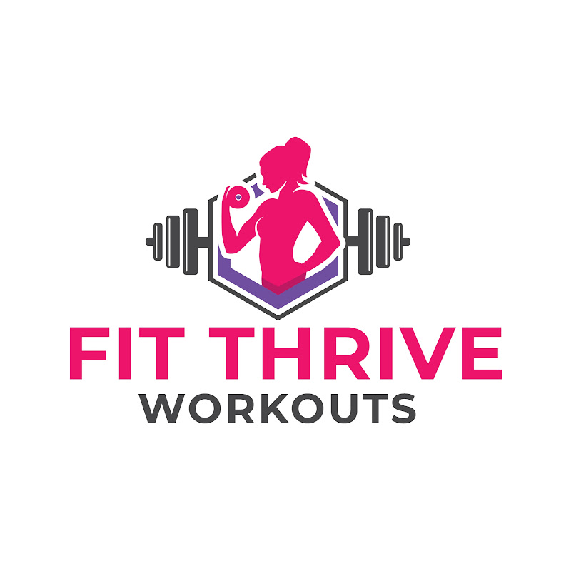 Fit Thrive Workouts