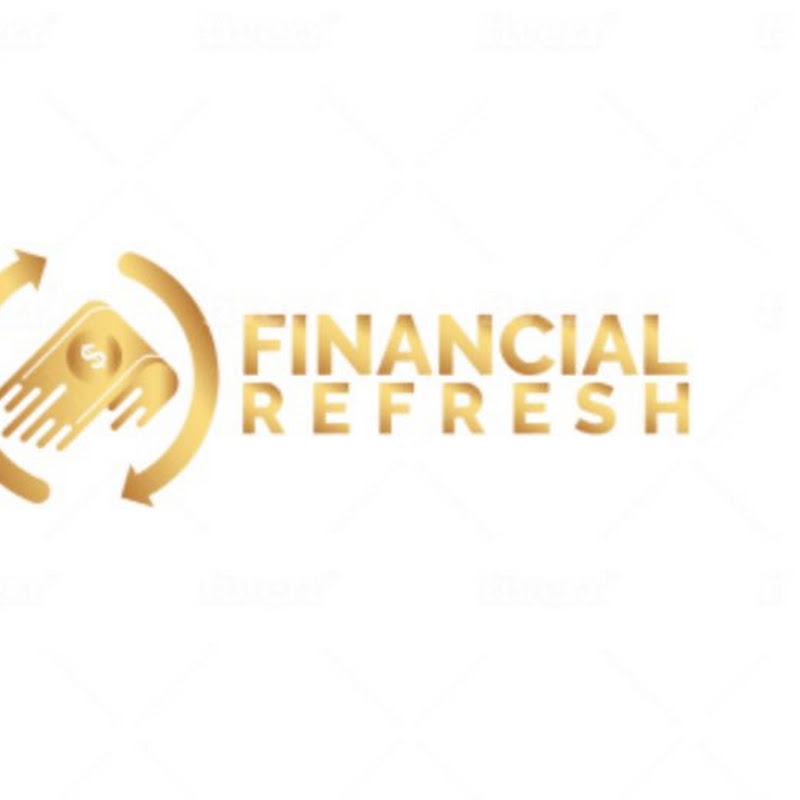 Financial Refresh