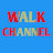 Walk Channel