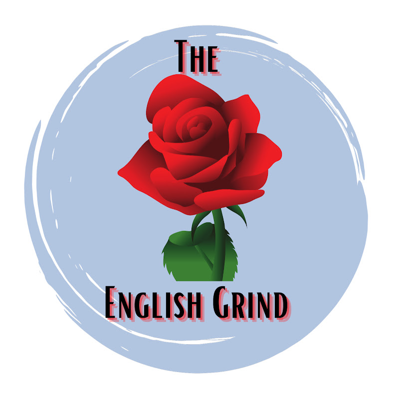 The English Grind