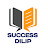 SUCCESS DILIP