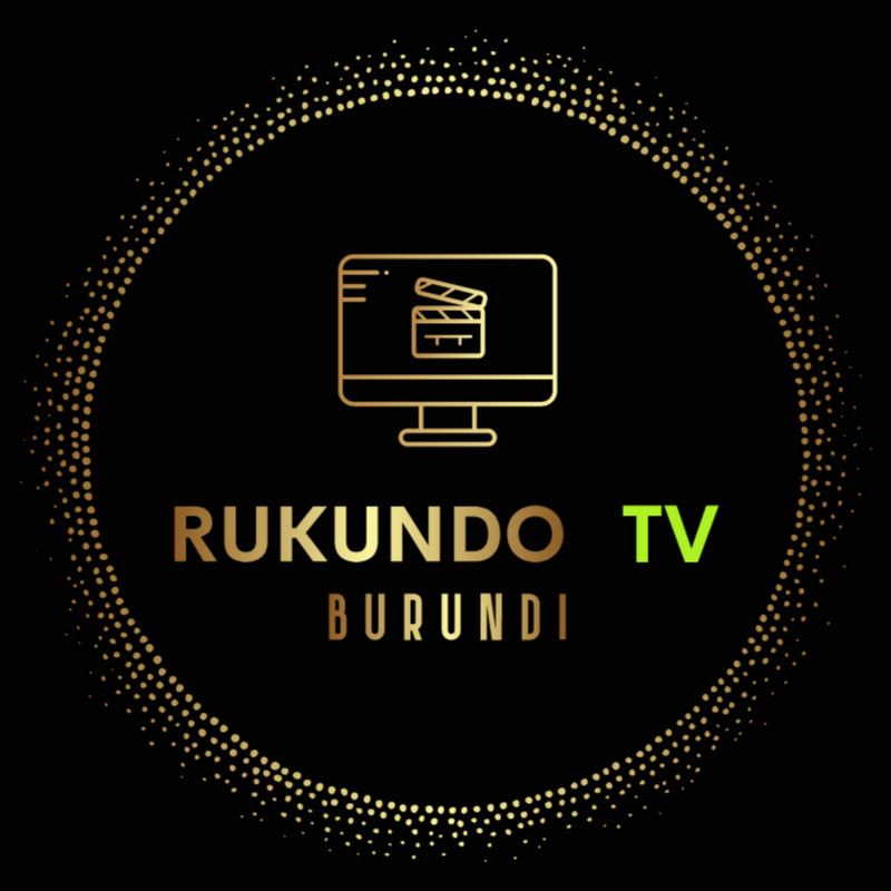 RUKUNDO TV BURUNDI