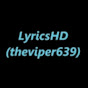LyricsHD (theviper639)