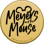 Meyers and the Mouse