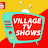 Village TV Shows