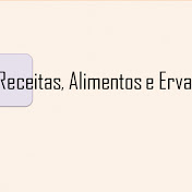 Receitas, Alimentos e Ervas