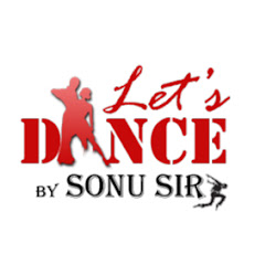 Lets Dance By Sonu Sir