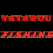 YATAROUフィッシング