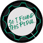 So I Found This Pedal logo